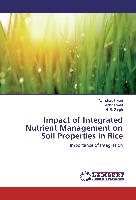Impact of Integrated Nutrient Management on Soil Properties in Rice