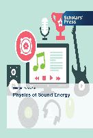 Physics of Sound Energy