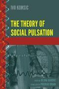 The Theory of Social Pulsation
