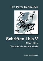 Schriften I bis V (1955-2015)