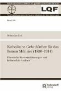 Katholische Gebetbücher im Bistum Münster (1850-1914)