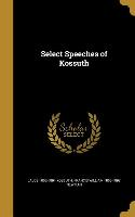 SELECT SPEECHES OF KOSSUTH