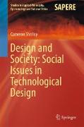 Design and Society: Social Issues in Technological Design