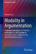 Modality in Argumentation