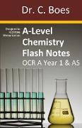 A-Level Chemistry Flash Notes OCR A Year 1 & AS