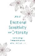 Emotional Sensitivity and Intensity