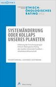 Systemänderung oder Kollaps unseres Planeten