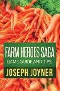 Farm Heroes Saga Game Guide and Tips