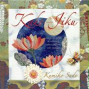 Kake-Jiku: Images of Japan in Appliqué, Fabric Origami, and Sashiko