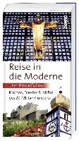 Reise in die Moderne