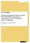 Kontraktualismus und Kommunitarismus. Wirtschaftsethik in Ländern ohne demokratische oder rechtsstaatliche Rahmenbedingungen