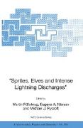 "Sprites, Elves and Intense Lightning Discharges"