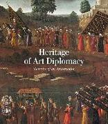Heritage of Art Diplomacy