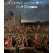 Journey to the World of the Ottomans: Jean-Baptiste Vanmour