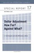 Dollar Adjustment – How Far? Against What?