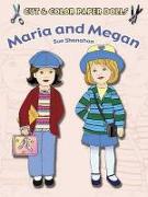 Cut & Color Paper Dolls: Maria and Megan