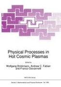 Physical Processes in Hot Cosmic Plasmas