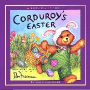 Corduroy's Easter Lift the Flap