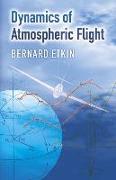 Dynamics of Atmospheric Flight