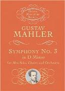 Symphony No. 3 in D Minor for Alto Solo, Choirs and Orchestra