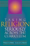 Taking Religion Seriously Across the Curriculum