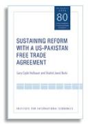 Sustaining Reform with a US–Pakistan Free Trade Agreement