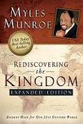 Rediscovering the Kingdom (Expanded Edition): Ancient Hope for Our 21st Century World