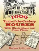 1000 Turn-of-the-Century Houses