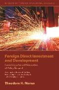 Foreign Direct Investment and Development – Launching a Second Generation of Policy Research