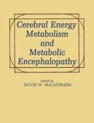 Cerebral Energy Metabolism and Metabolic Encephalopathy