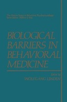 BIOLOGICAL BARRIERS IN BEHAVIO