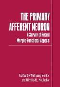 The Primary Afferent Neuron: A Survey of Recent Morpho-Functional Aspects