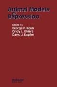 ANIMAL MODELS OF DEPRESSION 19