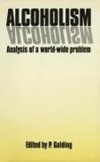 Alcoholism: Analysis of a World-Wide Problem