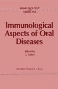 Immunological Aspects of Oral Diseases