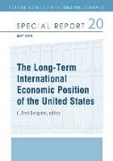 The Long–Term International Economic Position of the United States