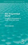 The Fragmented World