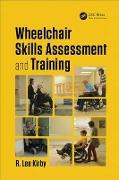 Wheelchair Skills Assessment and Training