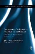 Environmental Certification for Organisations and Products