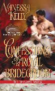 Confessions of a Royal Bridegroom