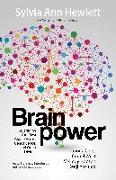 Brainpower: Leveraging Your Best People Across Gender, Race, and Other Divides