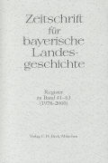 Zeitschrift für Bayerische Landesgeschichte Register zu Band 41-63