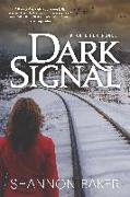 Dark Signal: A Kate Fox Novel