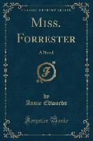 Miss. Forrester