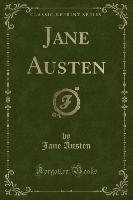 Jane Austen (Classic Reprint)