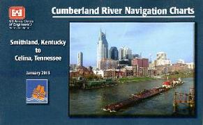 Cumberland River Navigation Charts: Smithland, Kentucky to Celina, Tennessee