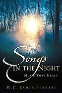 Songs in the Night: Music That Heals