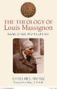 The Theology of Louis Massignon