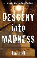 DESCENT INTO MADNESS