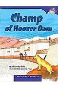 Champ of Hoover Dam: Individual Titles Set (6 Copies Each) Level M